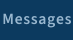Messages